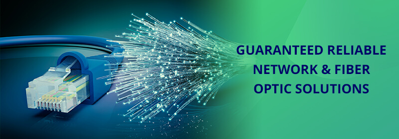 Guaranteed Reliable Network Fiber Optic Solutions